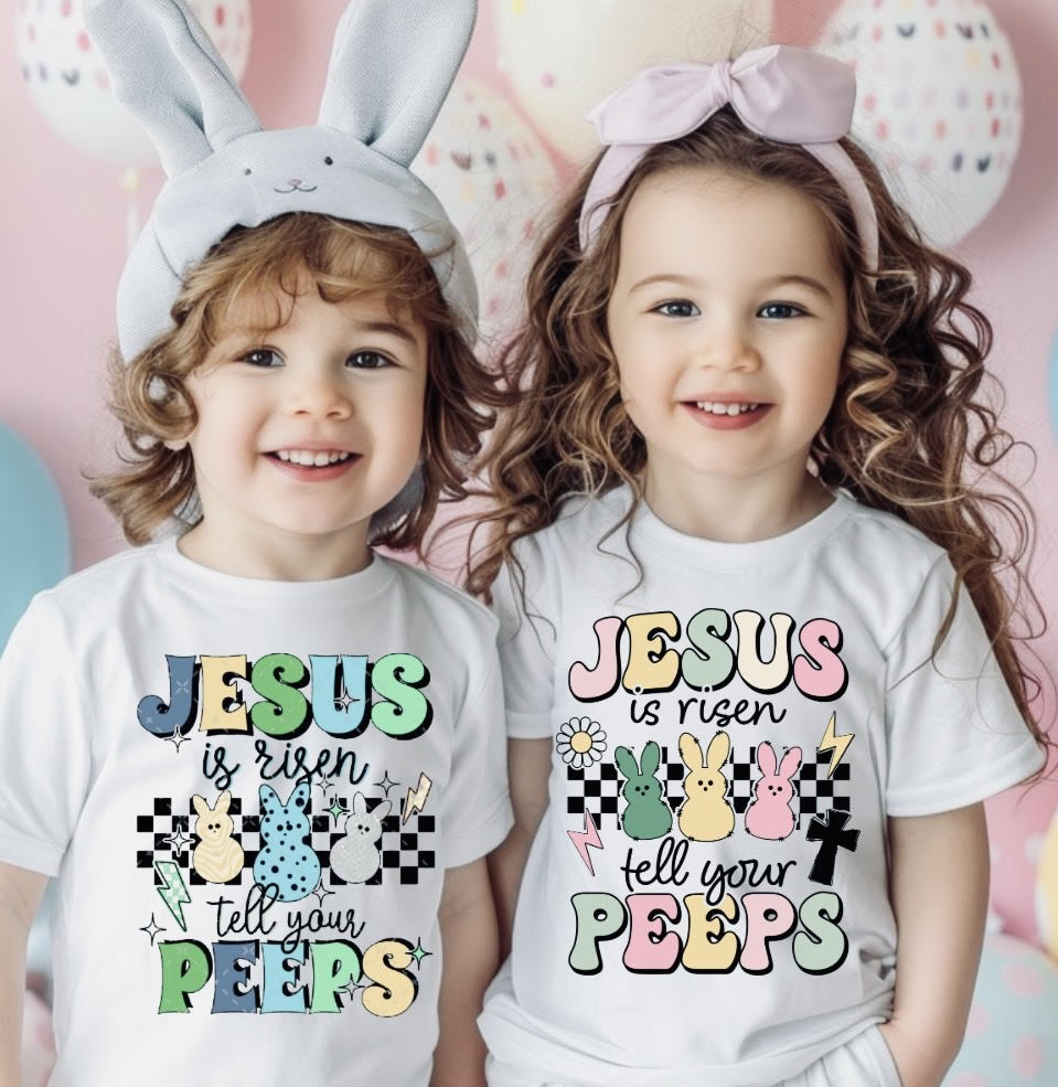 Jesus Is Risen Tell Your Peeps Kids Easter Shirt | Christian Easter T-Shirt | Cute Religious Easter Tee | Bible Verse Easter Outfit | Christian Gift