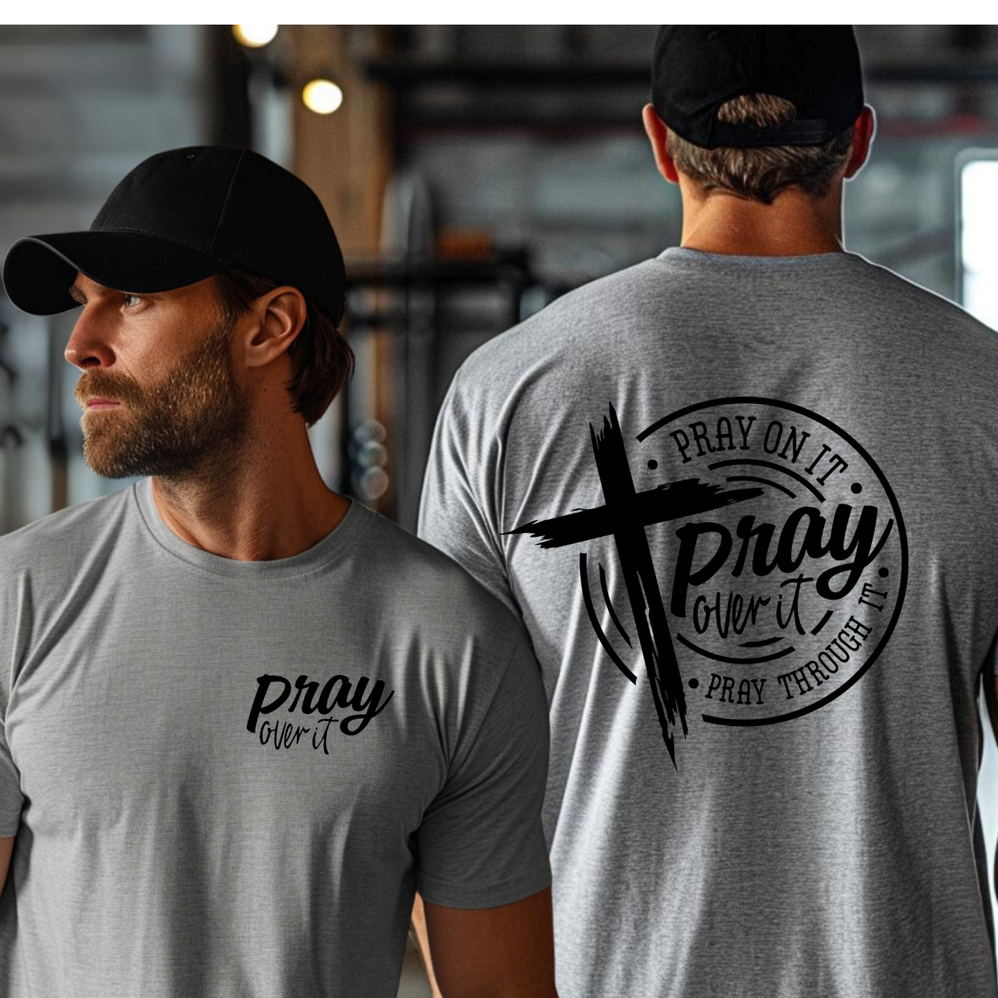 Pray over it | Grey T-Shirt | Mens Collection | Unisex T-Shirt | Christian Apparel |