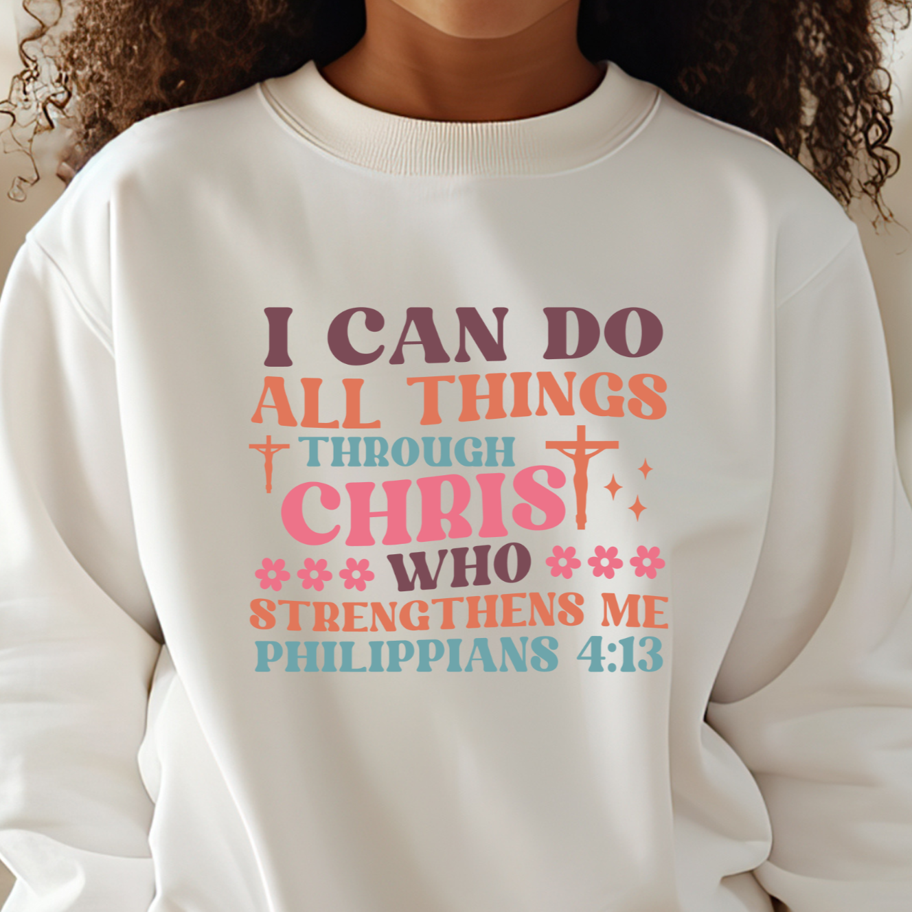 I can do all things through Christ who strengthens me kids Sweatshirt | Kids Christian sweatshirt