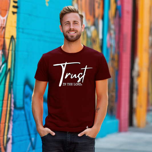 Burgundy | Trust In The Lord T- Shirt | Mens Apparel | Christian Shirts | Christian Apparel